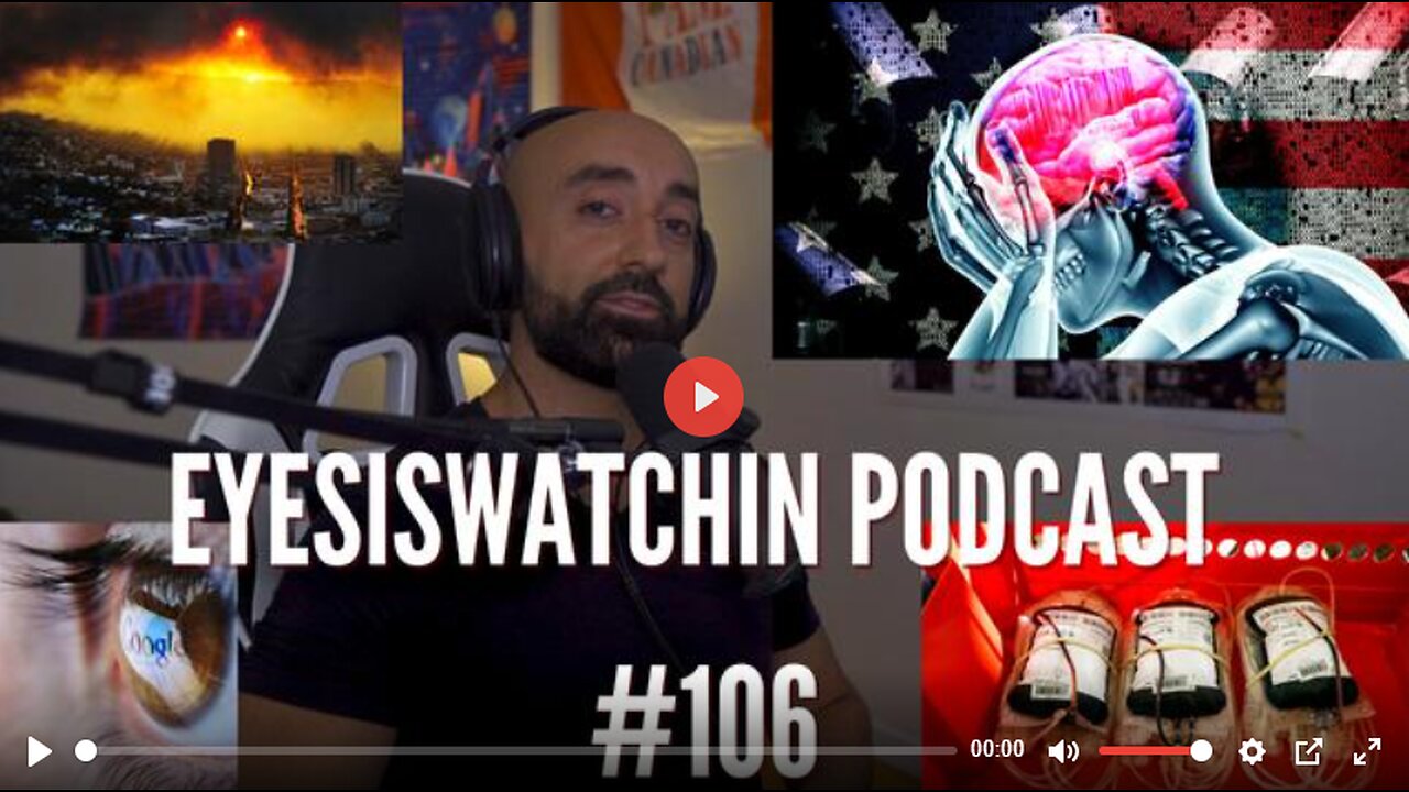 EYESISWATCHIN PODCAST #106 - UNDERGROUND CLIMATE CHANGE, LAB GROWN BLOOD, NEUROSTRIKE WEAPONS