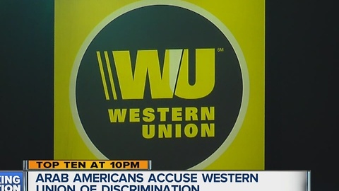 Arab Americans accused Western Union of discrimination