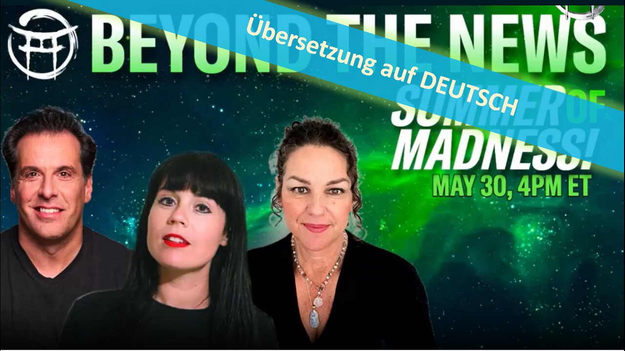 🔎 BEYOND THE NEWS mit Meg vom 30.05.2024💥📽🔮