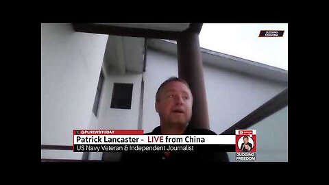 Patrick Lancaster : LIVE from Beijing!