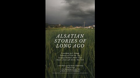 Alsatian Stories of Long Ago, Introduction and Preface