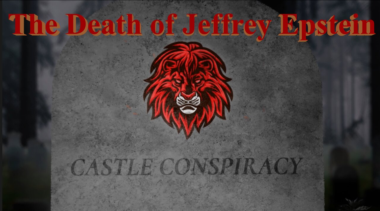 Castle Conspiracy (Jeffrey Epstein) - The Richard Castle