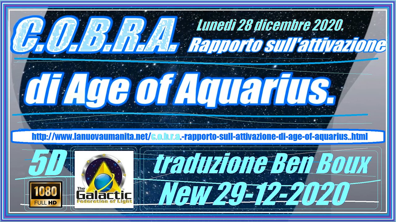 C.O.B.R.A. Rapporto sull'attivazione di Age of Aquarius.