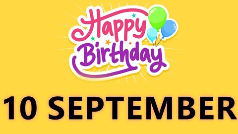 Happy Birthday to all who have Birthday on 10 September - Birthday Wish From Birthday Bash