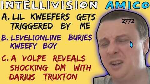 Intellivision Amico Darius Truxton Gets Buried + A Volpe Reveals Shocking DM With Kweef - 5lotham