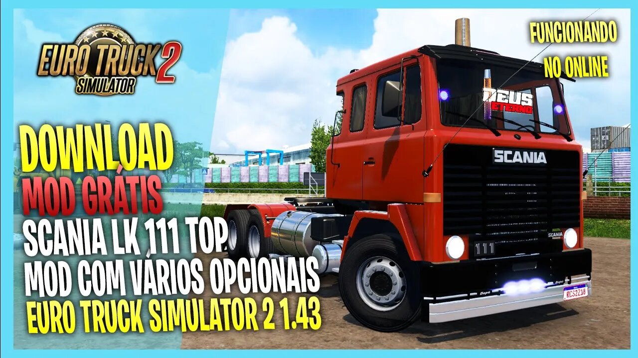 ▶️ETS2 1.43 SCANIA LK111 MAIS TOP DO BRASIL EURO TRUCK SIMULATOR 2