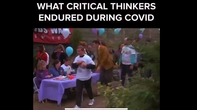 What Critical Thinkers Endured During The COVID PLANNED-DEMIC