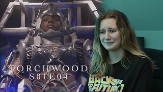 Torchwood Series 1 Episode 4 "Cyberwoman" Reaction