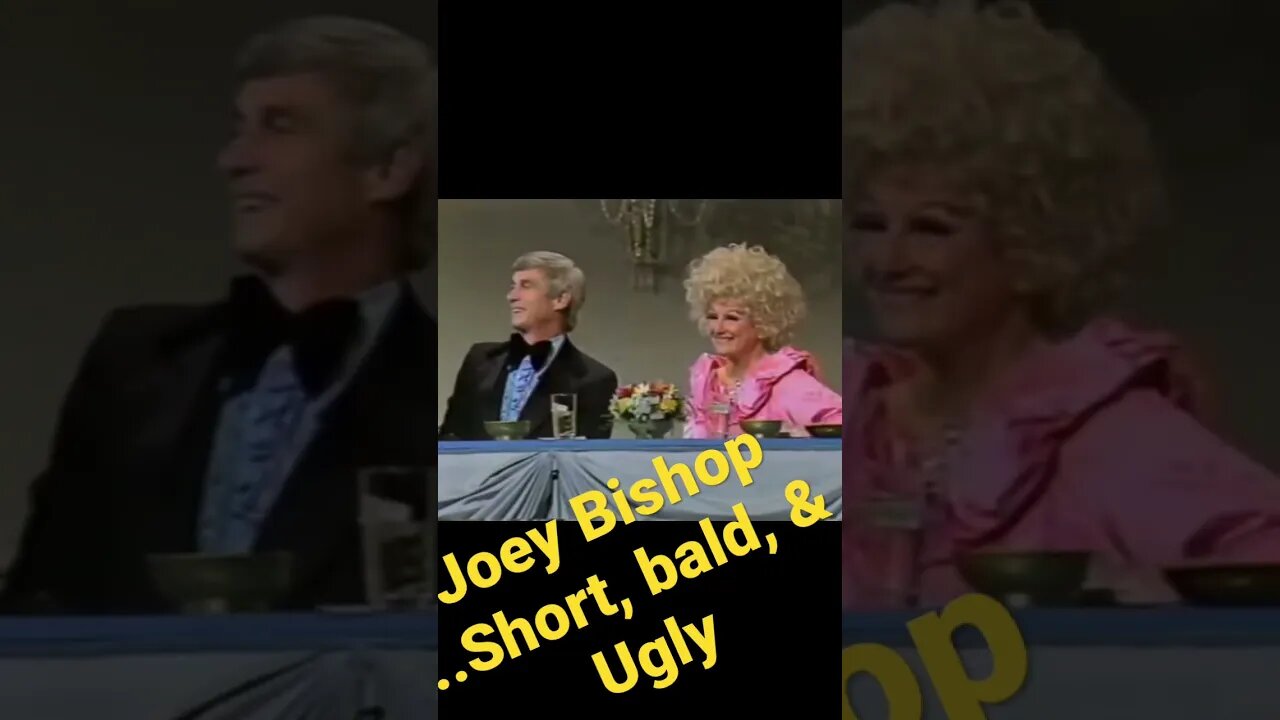 Joey Bishop - Short, Bald, and Ugly….!