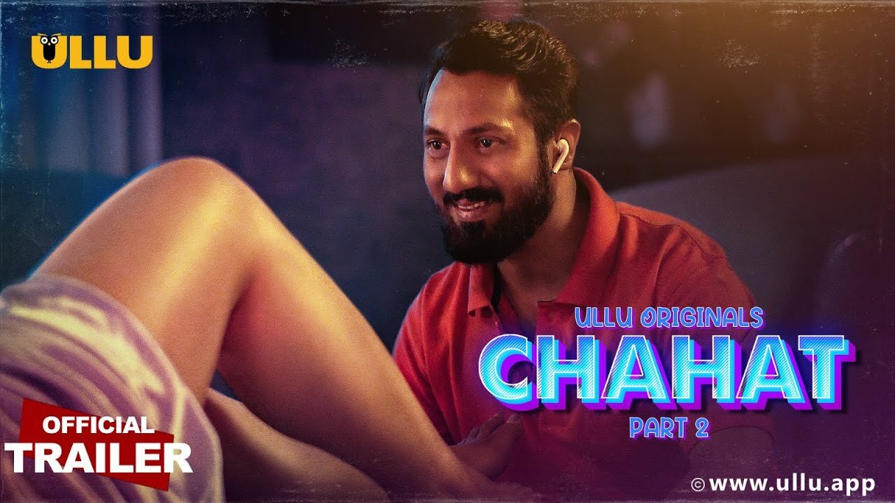 CHAHA TRAILER FROM CHALL CHAL UD