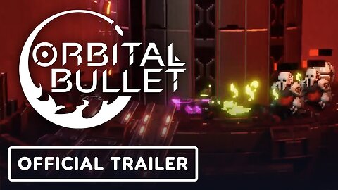 Orbital Bullet - Official Nintendo Switch Launch Trailer (Warning: Flashing Lights)