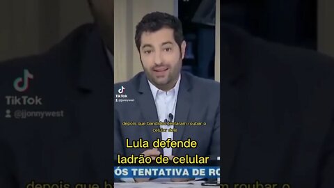 Lula defende ladrão de celular