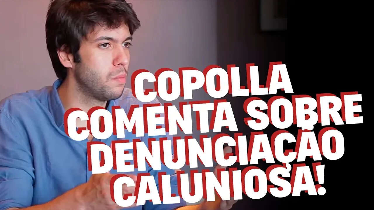 Caio Copolla manda a real sobre projeto de denunciação caluniosa