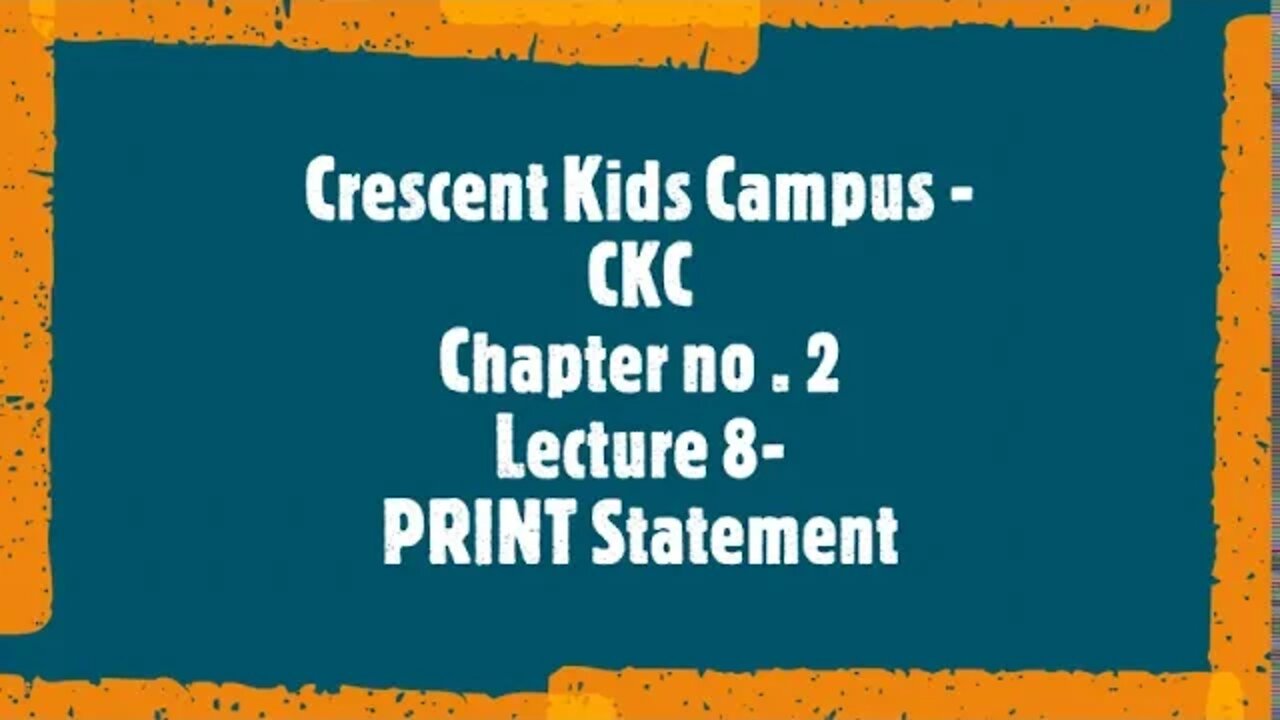 10th Computer Lecture8 PRINT Statement