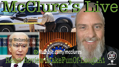 Biden Is Corrupt and Border Mass Shooting McClure's Live React Review Make Fun Of Laugh At