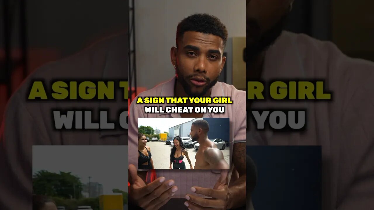 #1 Sign Your Girlfriend Will CHEAT On You