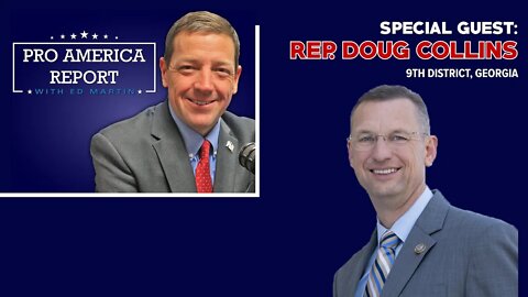 Rep. Doug Collins | June 2, 2020 #ProAmericaReport