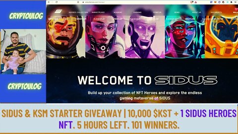 SIDUS & KSM Starter Giveaway | 10,000 $KST + 1 SIDUS Heroes NFT. 5 Hours Left. 101 Winners.