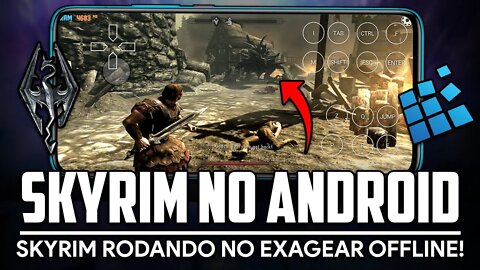 COMO JOGAR SKYRIM OFFLINE NO SEU ANDROID COM EXAGEAR! | Exagear Windows Emulator Skyrim