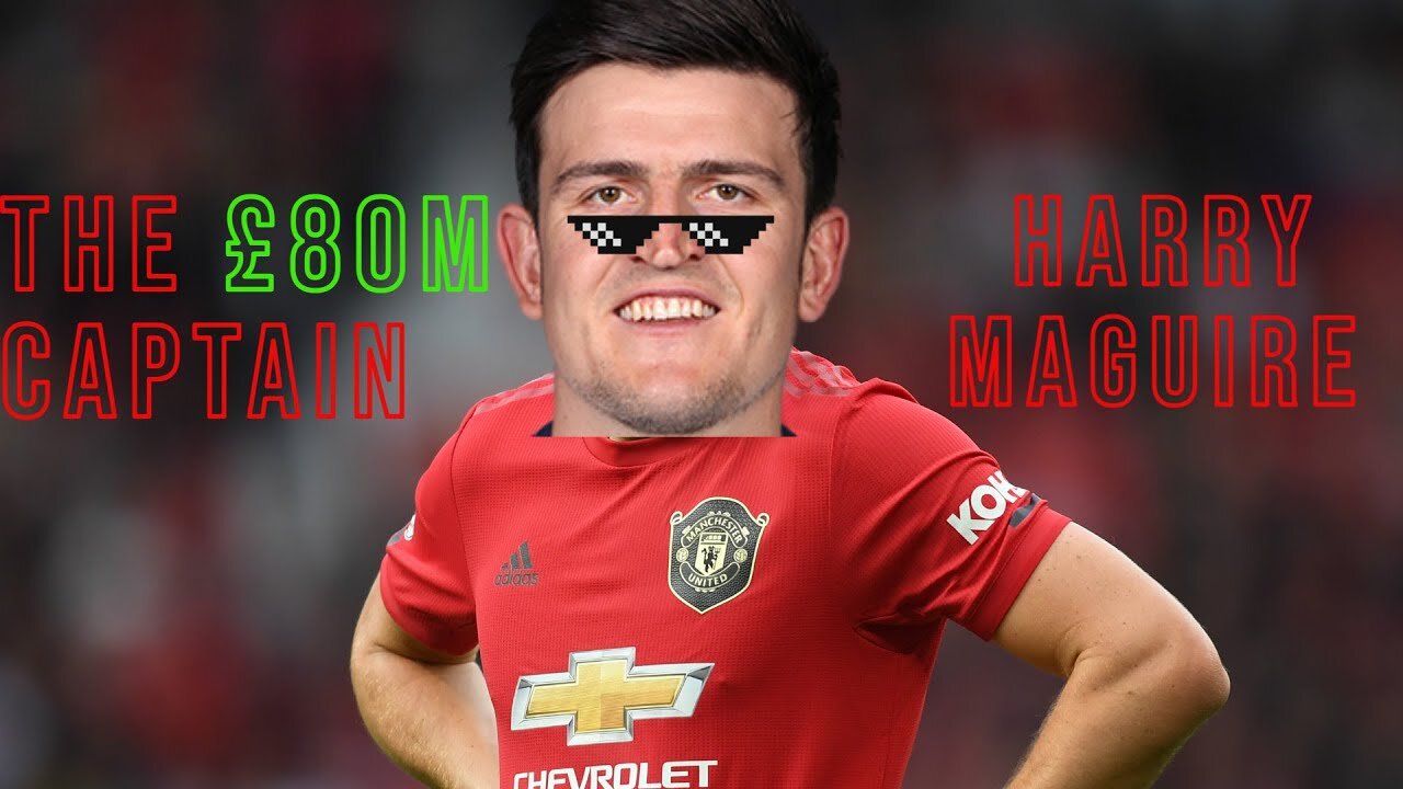 Look at how Harry Maguire Trolls His Teammates