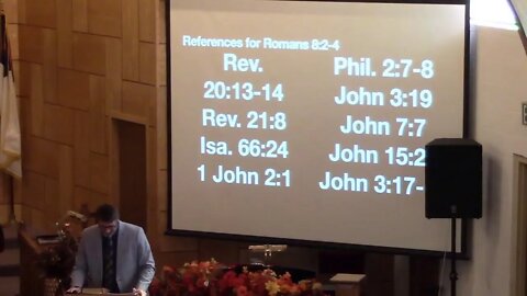 Romans 8:2-4 (Sunday School) 11/7/21 AM