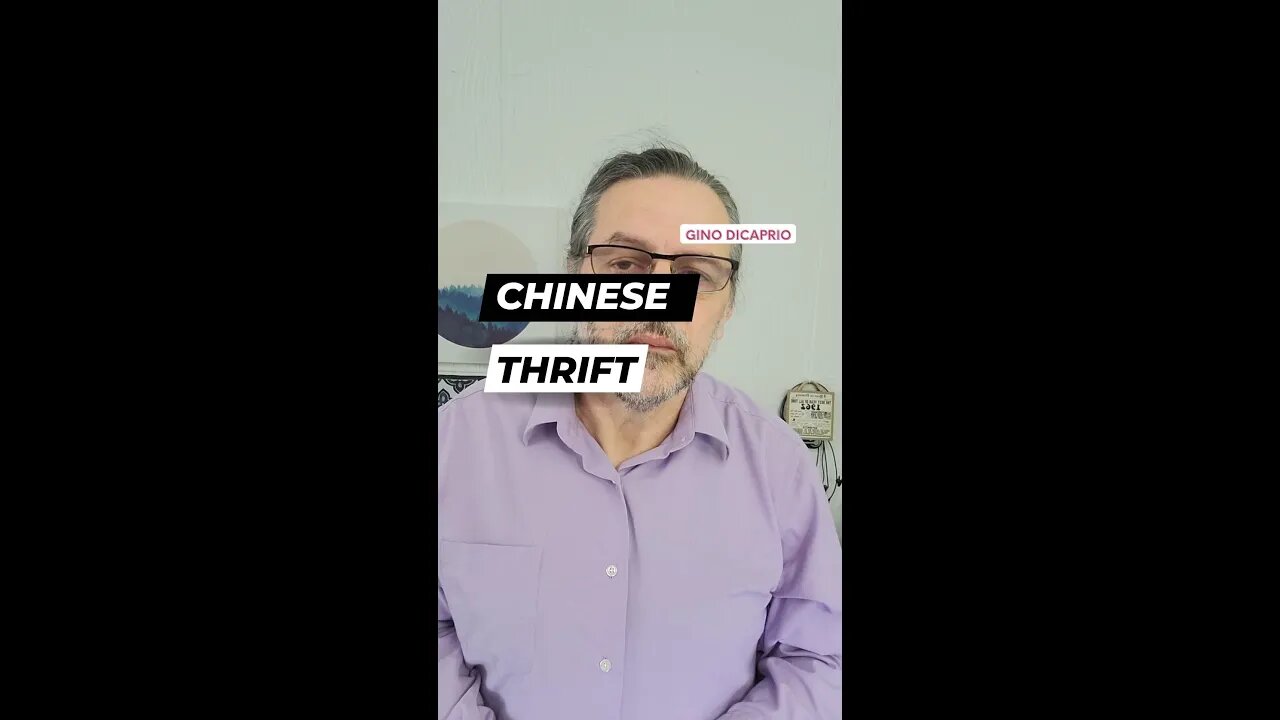 Chinese Thrift