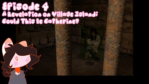 Episode 4: A Revelation on Village Island! Could This Be Catherine?