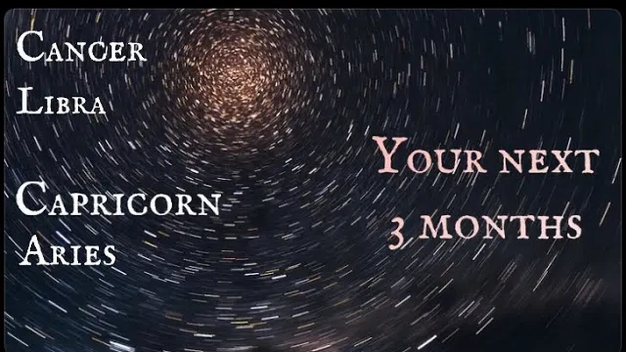 CARDINAL SIGNS - WHAT’S COMING FOR YOU THE NEXT 3 MONTHS?