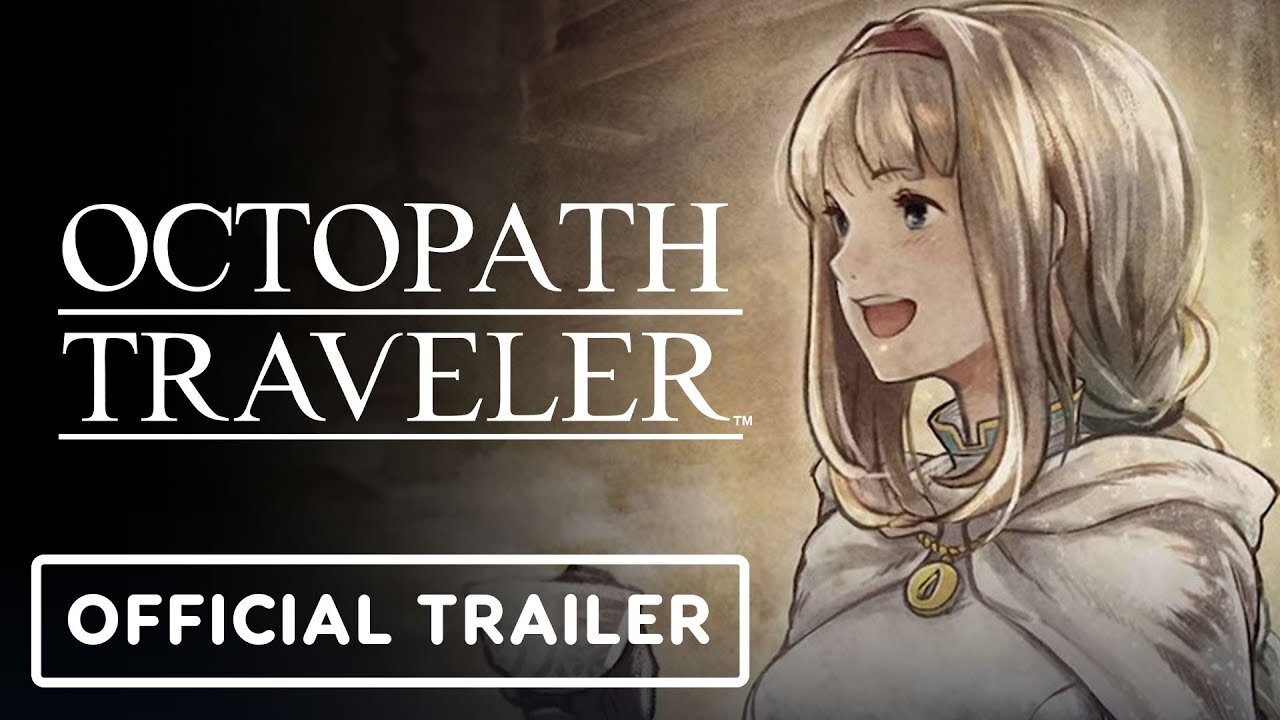 Octopath Traveler: Champions of the Continent - Official Lianna Trailer