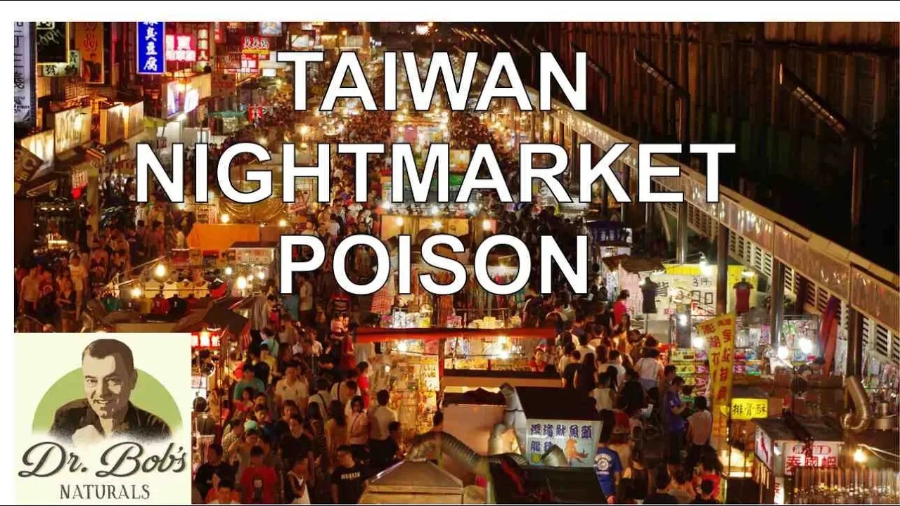 Taiwan Night Market Poison