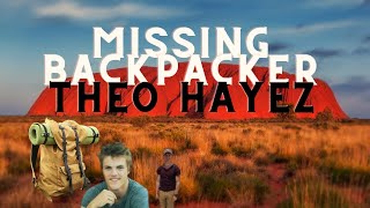 Missing backpacker Theo Hayez: