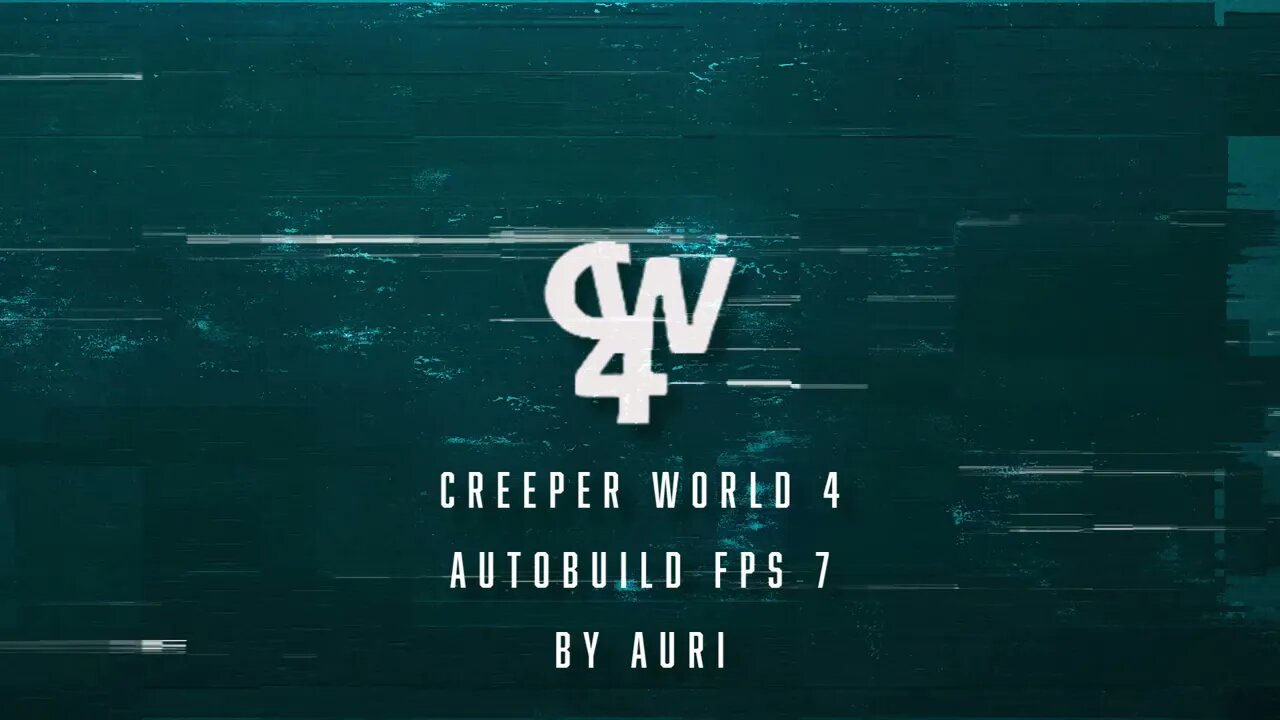 Autobuild FPS 7 by Auri Creeper World 4