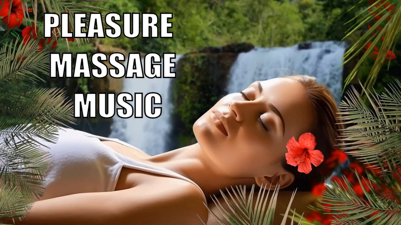 Pleasure Healing Massage Music Yoga Music Zen Music Relaxing Music Spa Meditation