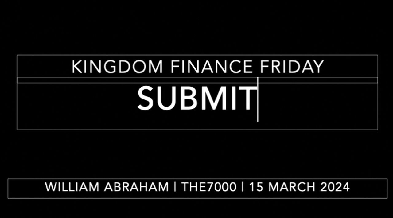 KF Friday - Submit - 15 March 2024