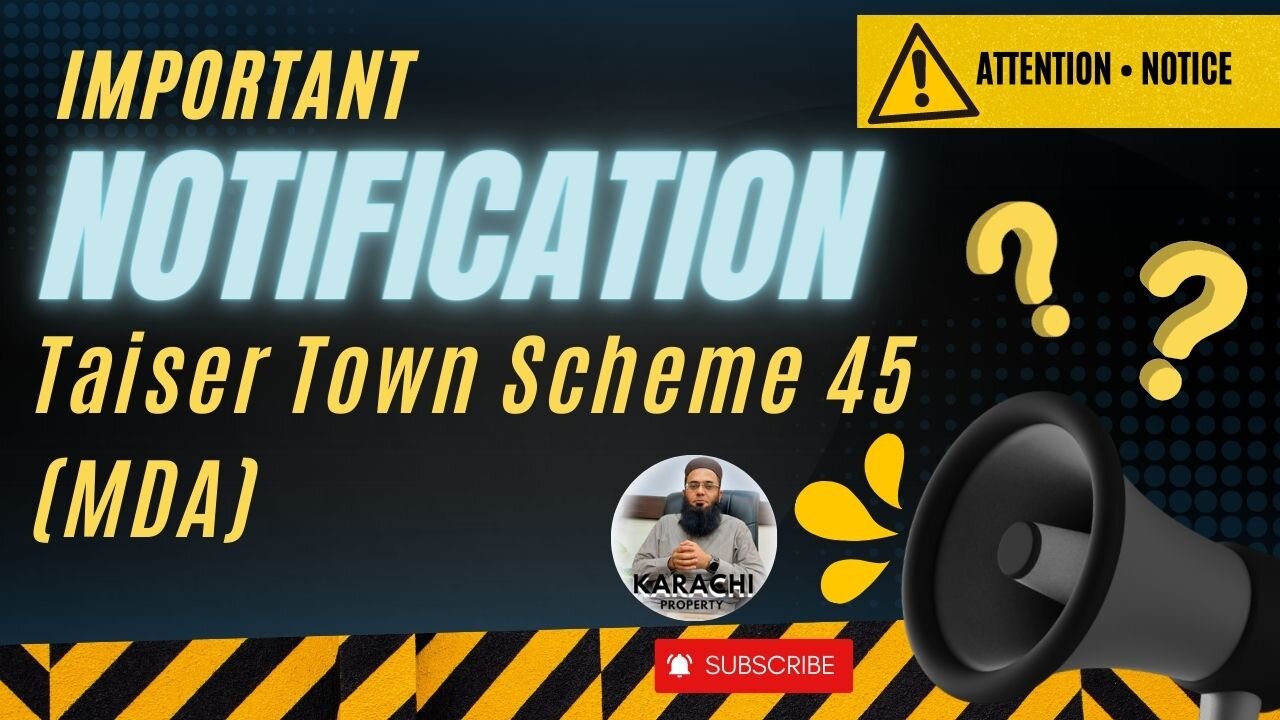 Important Notification Taiser Town Scheme 45 (MDA) - Taiser Town File Cancellation Notification