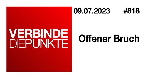 Verbinde die Punkte 818 - Offener Bruch vom 09.07.2023