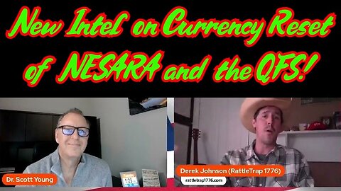 Derek Johnson And Dr. Scott - New Intel on Currency Reset of NESARA and the QFS - 3/1/24..