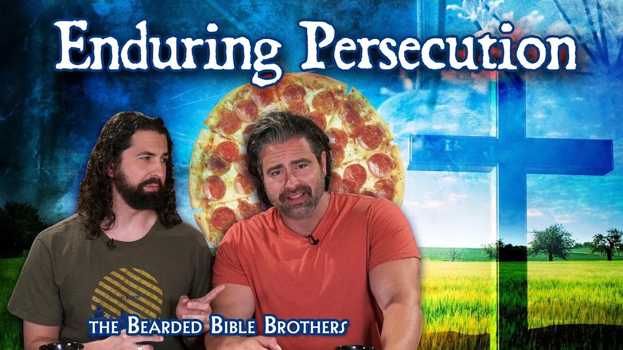 Joshua & Caleb discuss - Enduring Persecution