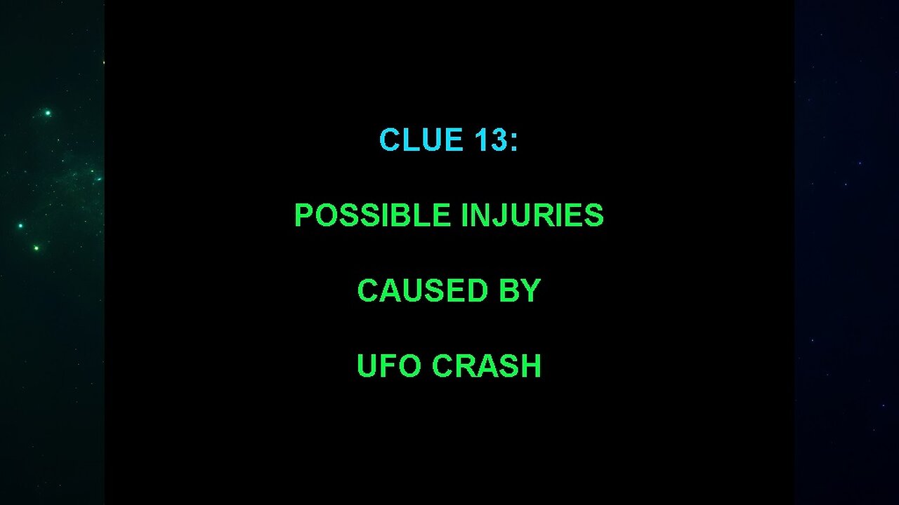 Clue 13 (Andrew Burlington's The "Alien Interview" Video Analysis)