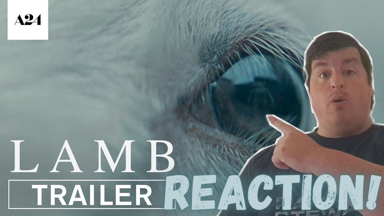 Lamb | Official Trailer Reaction