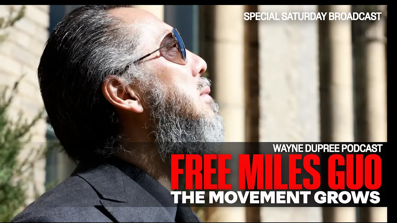 Special Saturday Broadcast: Free Miles Guo Movement Continues To Grow