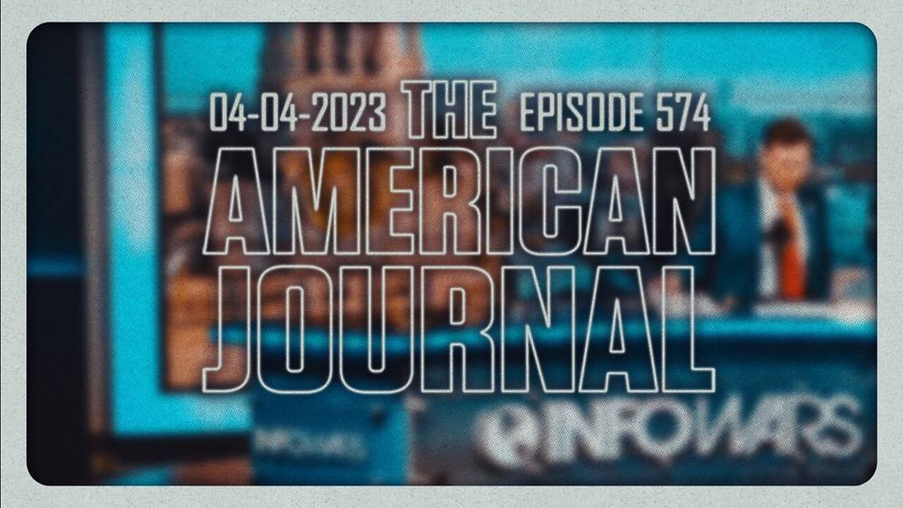 The American Journal - FULL SHOW - 04/04/2023