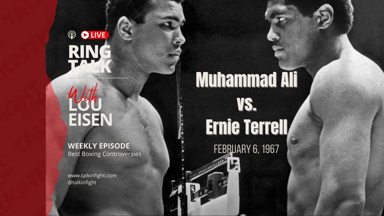 Muhammad Ali vs. Ernie Terrell | Ring Talk with Lou Eisen