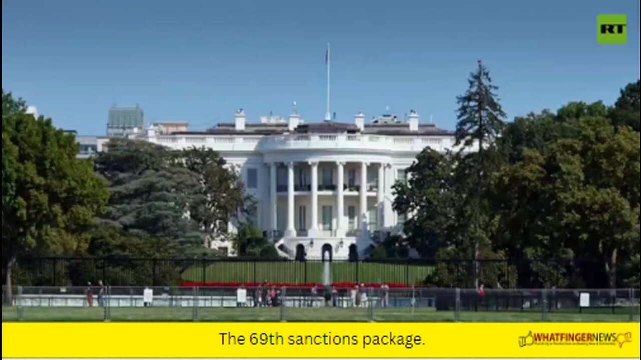 The 69th sanctions package.