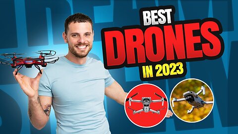 ONLY BUY THESE DRONES IN 2023(MUST BUY!)