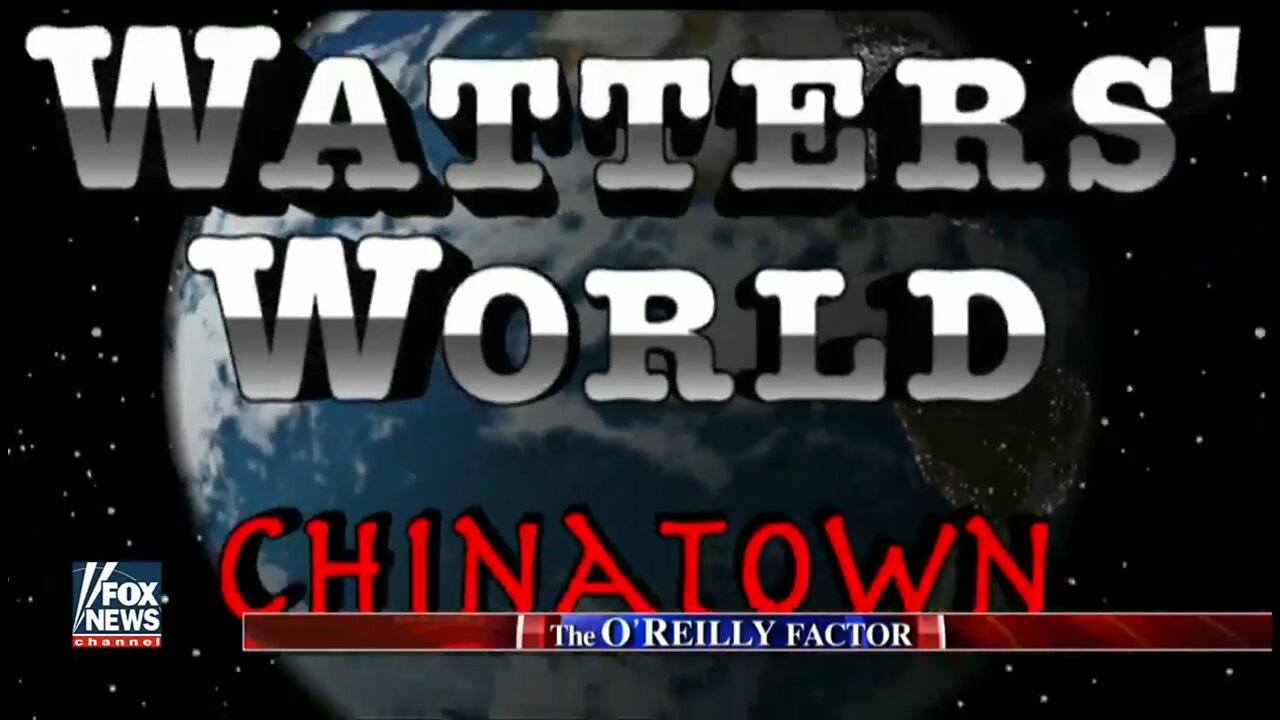 Jesse Watters Chinatown