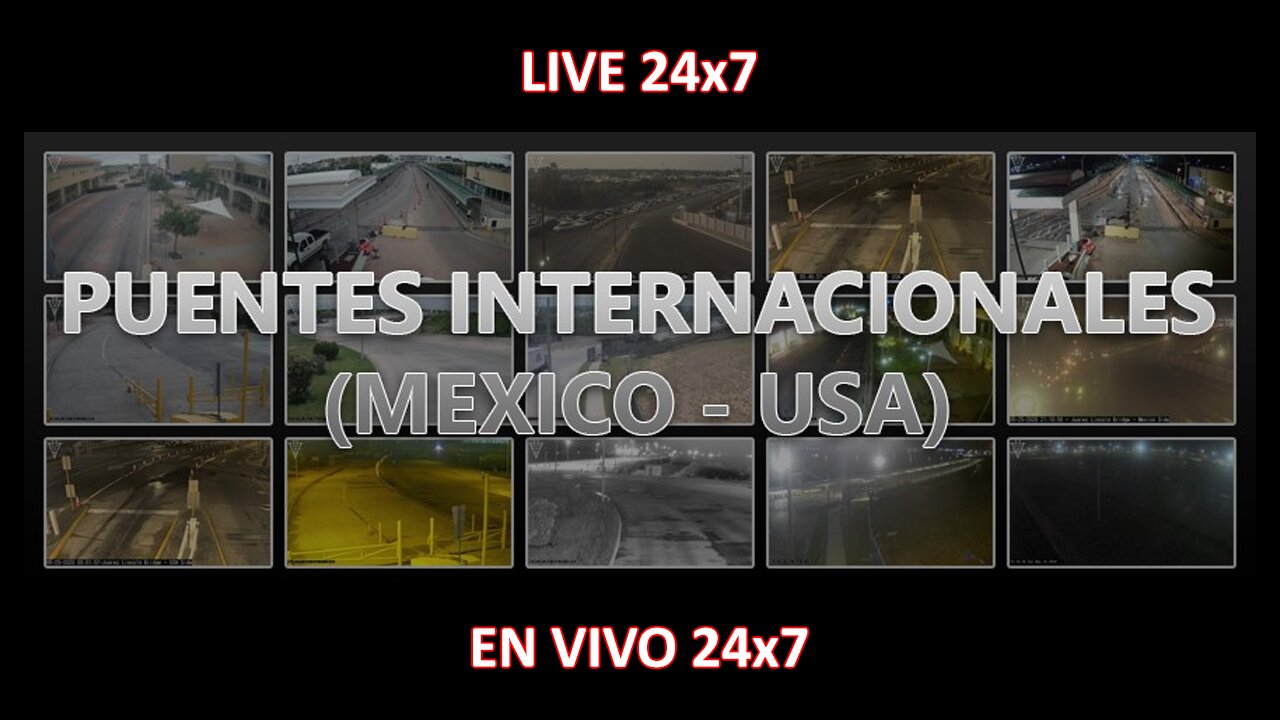 Puentes Internacionales en vivo (LIVE)