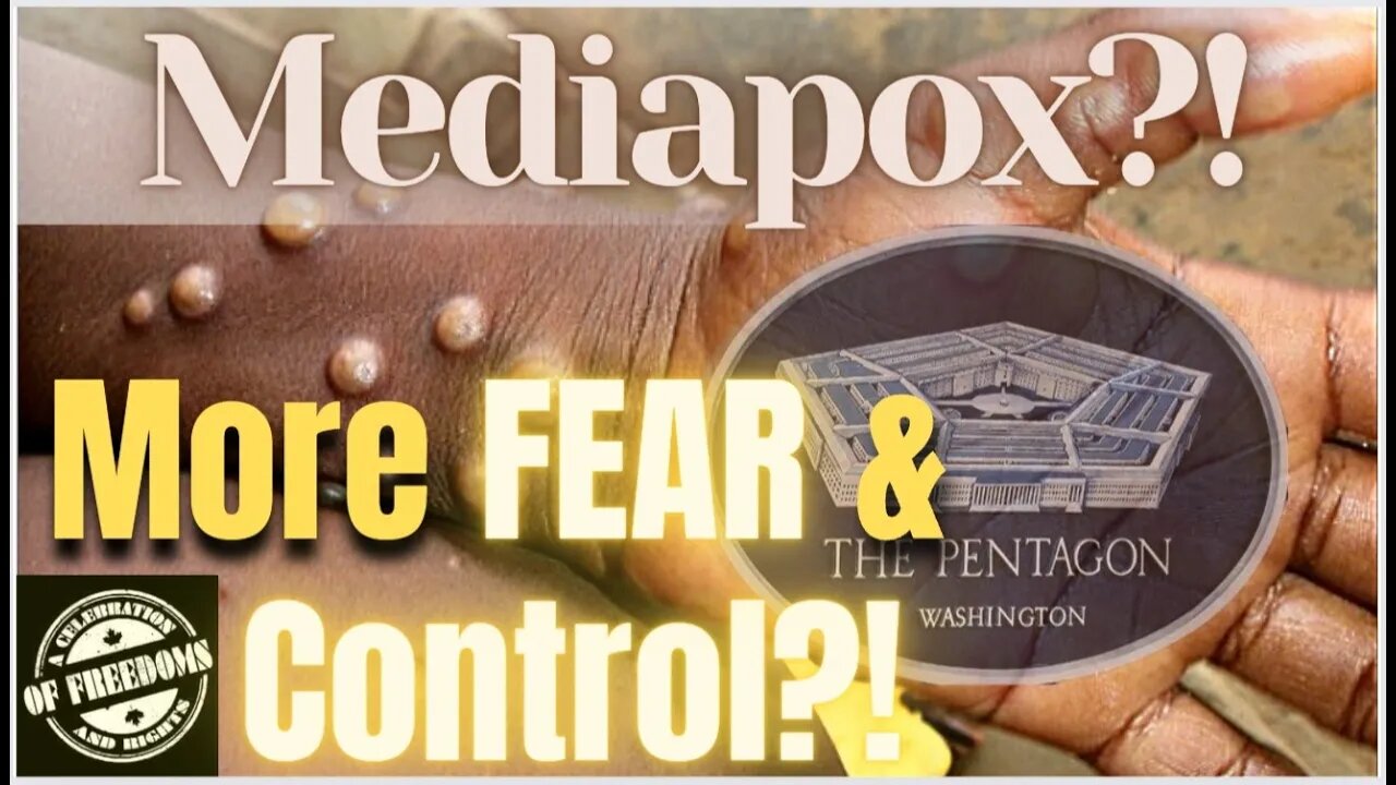 Monkeypox OR MEDIAPOX?! Control & Fear?!