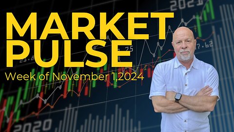 Stock Market Pulse November 1, 2024