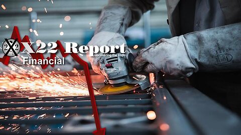 X22 Rpeort: Trump Showed Us, Now It’S Time To Bring Back Jobs & Manufacturing, It Has Begun